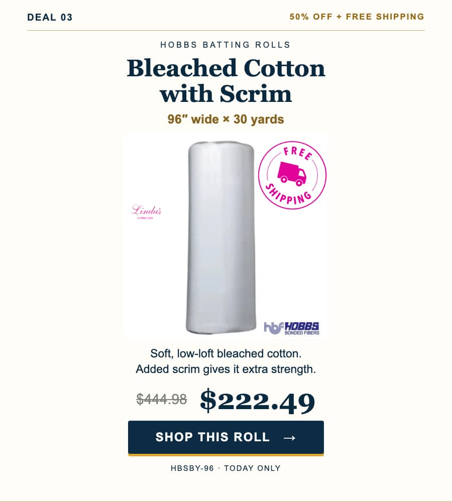 A centered, vertically arranged product advertisement on an off-white background shows a tall white roll of batting beneath the headings “HOBBS BATTIN...