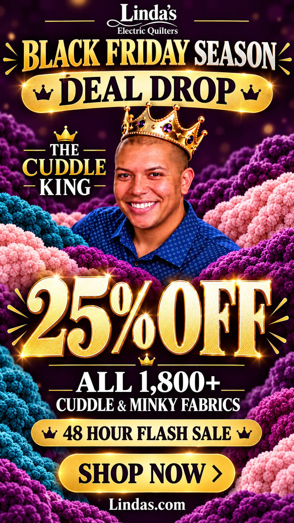 A vertical promotional graphic with a smiling person in a blue patterned shirt and ornate gold crown centered among piles of fluffy teal, pink, and pu...
