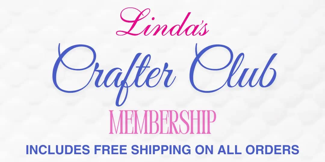 The text 'Linda's Crafter Club' is displayed in script font, with 'Linda's' in pink and 'Crafter Club' in blue, below which 'MEMBERSHIP' is written in...