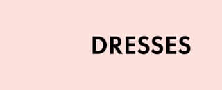The word DRESSES is displayed in large, bold, black sans-serif font against a pale pink background.