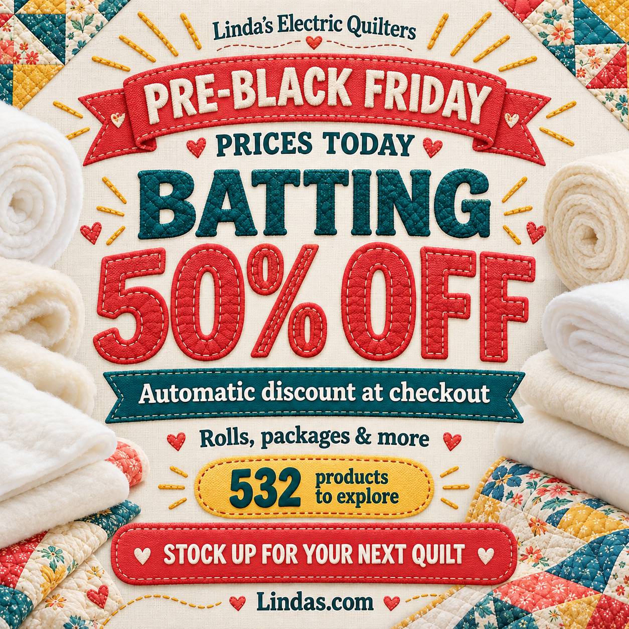 A square, overhead promotional graphic on cream quilted fabric features rolled white batting along both sides and colorful patchwork quilts at the cor...