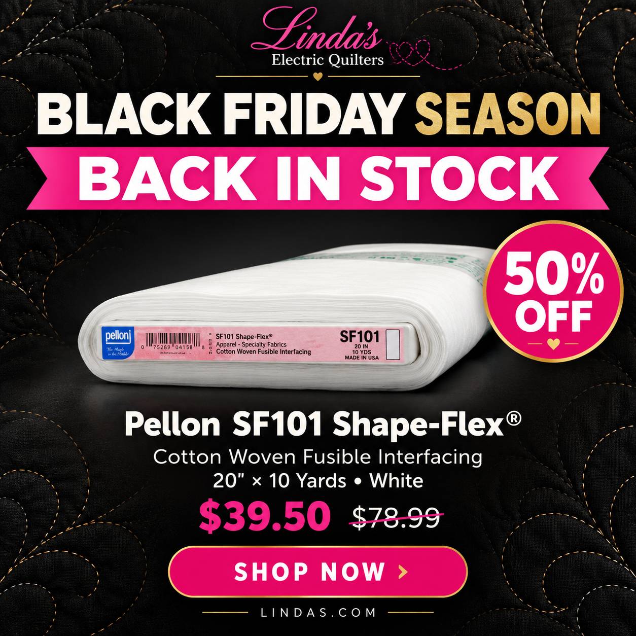 Square promotional graphic on a black quilted background with gold stitching, featuring a white roll of Pellon interfacing centered below a pink-and-w...