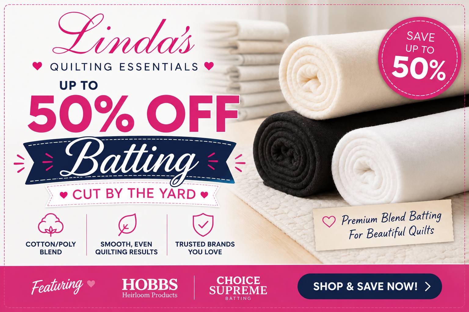 Linda's Labor Day quilting essentials sale banner showing cream, black, and white batting rolls